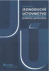 kniha Jednoduché účtovníctvo Praktický sprievodca, Iura Edition 2009