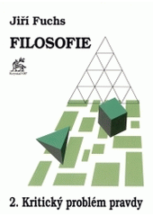 kniha Filosofie 2. - Kritický problém pravdy, Krystal OP 1995