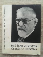 kniha Dvě ženy ze života českého Edisona, Společnost Československého červeného kříže 1938