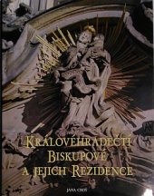 kniha Královéhradečtí biskupové a jejich rezidence, Garamon 2014