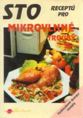 kniha Sto receptů pro mikrovlnné trouby, Saturn 1995