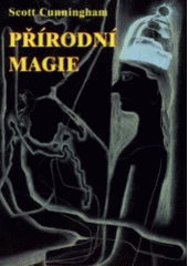 kniha Přírodní magie (Země, vzduch, oheň a voda), Vodnář 2001