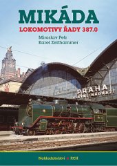 kniha Mikáda Lokomotivy řady 387.0, Růžolící chrochtík 2019