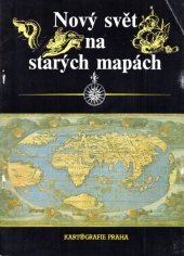 kniha Nový svět na starých mapách, Kartografie 1992