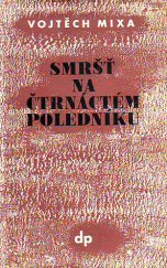 kniha Smršť na čtrnáctém poledníku, Družstevní práce 1948