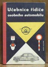 kniha Učebnice řidiče osobního automobilu, Naše vojsko 1960
