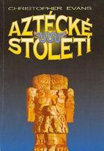 kniha Aztécké století, Votobia 1994