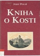 kniha Kniha o Kosti kus české historie, Elka Press 1998