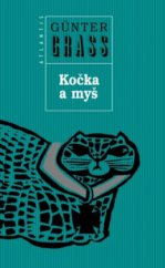 kniha Kočka a myš novela, Atlantis 2009