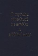 kniha O vztahu křesťanů ke státu a státní moci, Vetus Via Christiana 2011