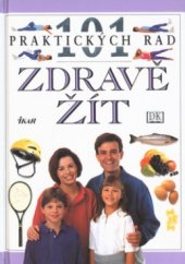 kniha Zdravě žít, Ikar 2000