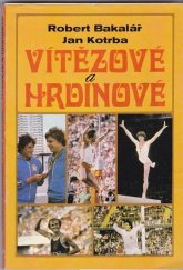 kniha Vítězové a hrdinové, Novinář 1981