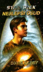 kniha Star Trek Nejlepší osud, Netopejr 2001