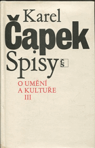 kniha Spisy O umění a kultuře - III., Československý spisovatel 1986