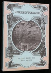 kniha Dvacet tisíc mil pod mořem pro čtenáře od 9 let, Albatros 1987