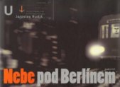 kniha Nebe pod Berlínem, Labyrint 2002