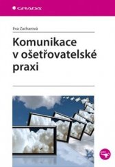 kniha Komunikace v ošetřovatelské praxi, Grada 2016