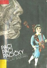 kniha Paci, paci, pacičky, Scéna 1990