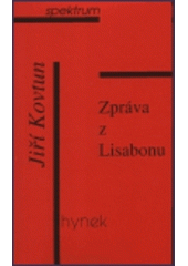 kniha Zpráva z Lisabonu, Hynek 1999