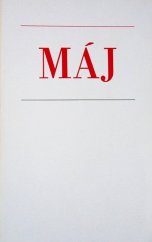 kniha Máj Typografie a text k vydání Matúš Jurák. Originální grafika František Bělohlávek, Tisk, knižní výroba, n. p., závod 02, Brno 1966