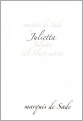 kniha Julietta, čili, Slasti neřesti, Dybbuk 2007
