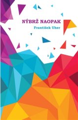 kniha Nýbrž naopak, Balt-East 2017