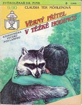 kniha Věrný přítel v těžké hodince, Ivo Železný 1992