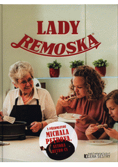 kniha Lady Remoska, Dcera sestry 2016