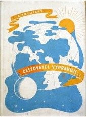 kniha Cestovatel vypravuje Vzpomínky z cesty kolem světa, Ladislav Janů 1946
