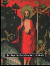 kniha Středověké malířství v Čechách, Karolinum  2002