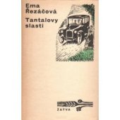 kniha Tantalovy slasti, Československý spisovatel 1974