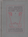 kniha Několik myšlenek o vychování O studování, Dědictví Komenského 1906