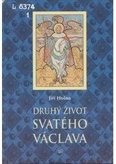 kniha Druhý život svatého Václava, ISV 1997