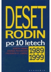 kniha Deset rodin po 10 letech 1989-1999 : (studie), Academia 1999
