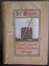 kniha Paměti katovské rodiny Mydlářů v Praze I., F. Topič 1924