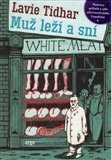 kniha Muž leží a sní, Argo 2016