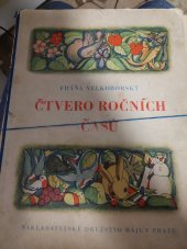 kniha Čtvero ročních časů, Nakladatelské družstvo Máje 1947