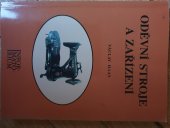 kniha Oděvní stroje a zařízení pro oděvní učební a studijní obory, Informatorium 1995