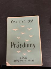 kniha Prázdniny, Zátiší, knihy srdce i ducha, B.M. Klika 1925