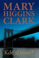 kniha Kde si teraz?, Vydavatelstvo Tatran 2010