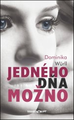 kniha Jedného dňa možno, Marenčin PT 2016