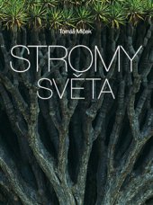 kniha Stromy světa, Slovart 2015