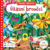 kniha Úžasní broučci  První objevy , Svojtka & Co. 2017