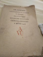 kniha Akademie výtvarných umění v Praze výstava soudobé kultury československé v Brně 1928, Akademie výtvarných umění 1928