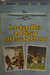 kniha Letadlo z Pisy obsazeno, Novinář 1981