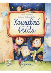 kniha Kouzelná třída, Grada 2011