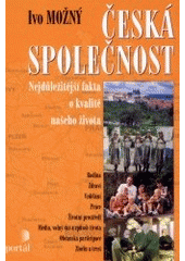 kniha Česká společnost nejdůležitější fakta o kvalitě našeho života, Portál 2002