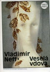 kniha Veselá vdova, Československý spisovatel 1988