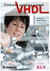 kniha Číslicové systémy a jazyk VHDL, BEN - technická literatura 2006
