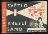 kniha Světlo kreslí samo, SNDK 1960